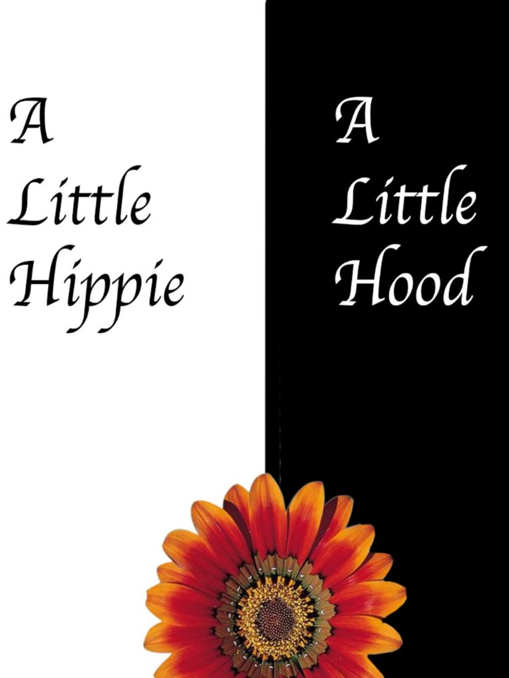 Hippie vs Hood